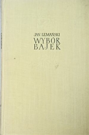 Jan Lemański - Wybór bajek