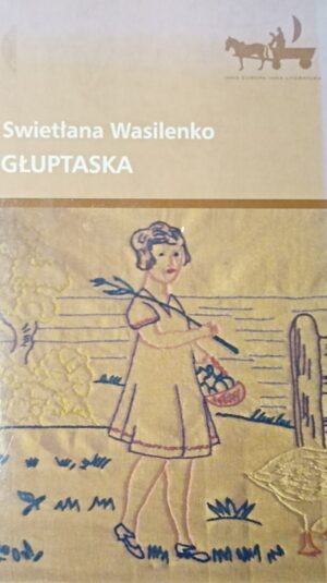 Swietłana Wasilenko - Głuptaska